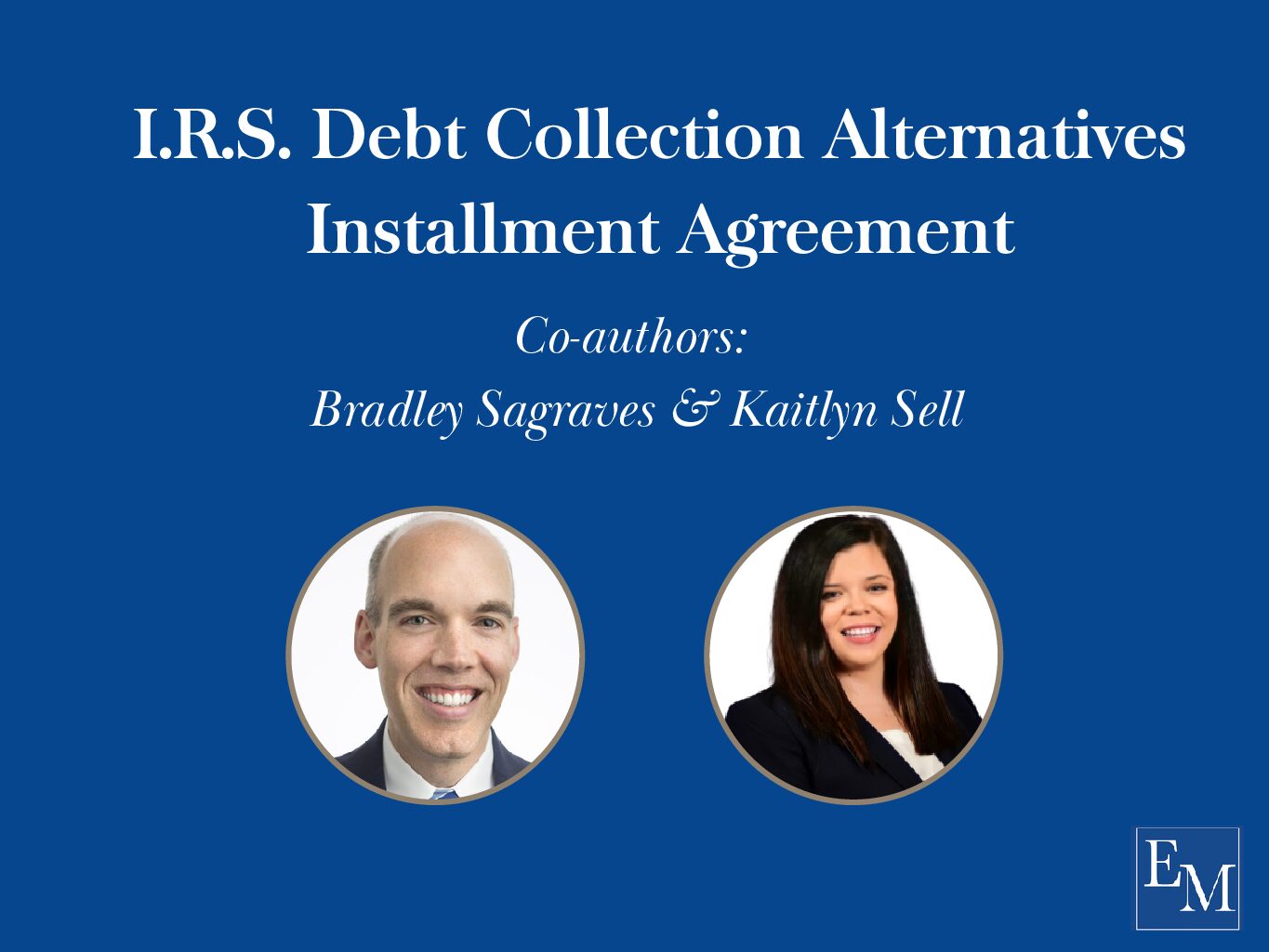 Installment Agreement – Debt Collection Alternatives