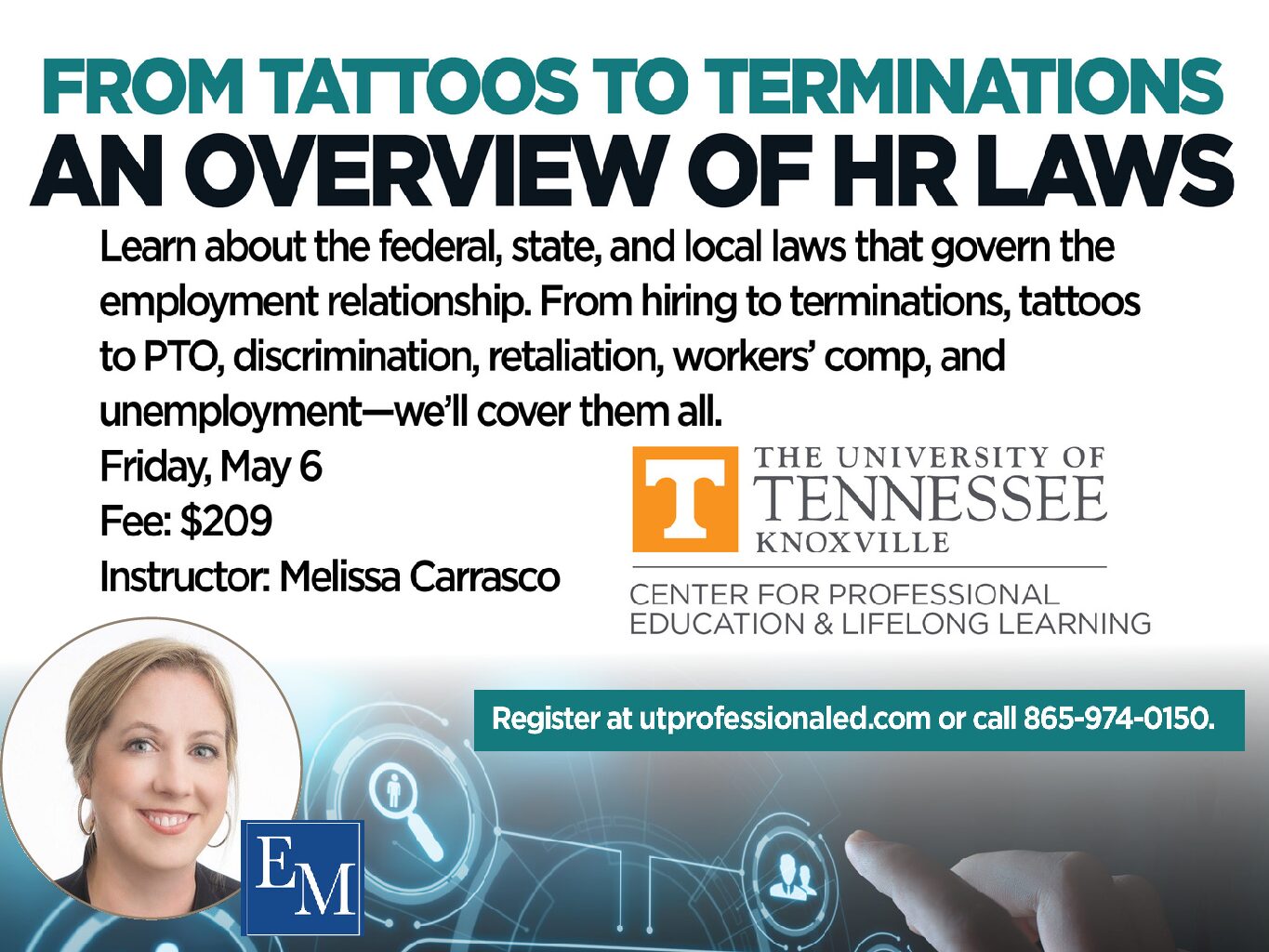 Melissa Carrasco Teaches, Tattoos to Terminations, at the University of Tennessee Center for Professional Education and Lifelong Learning