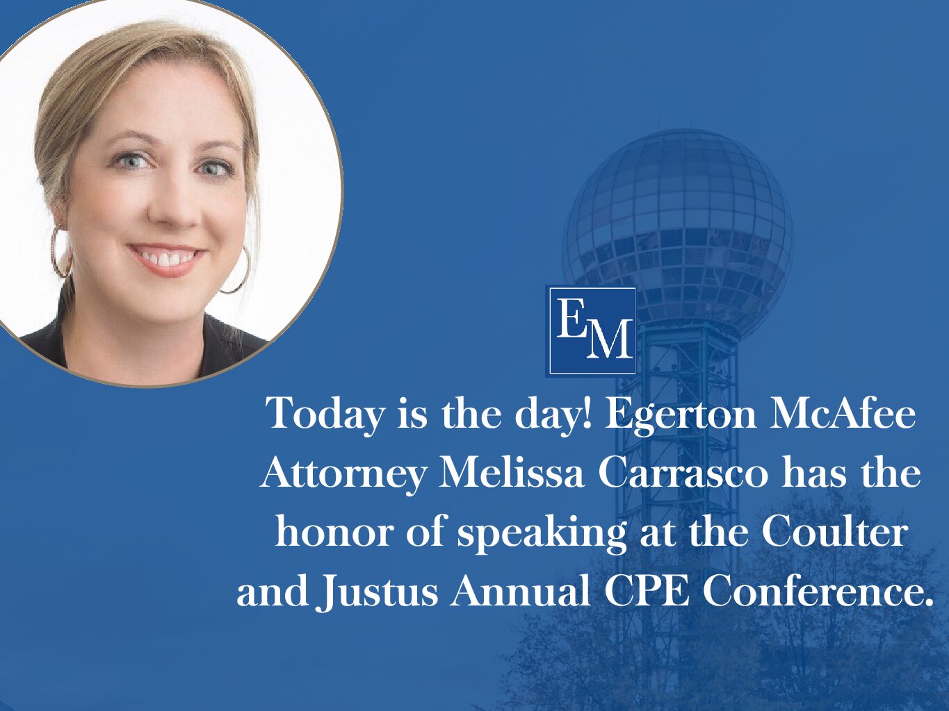 Today is the day! Melissa Carrasco Speaks at CPE Conference