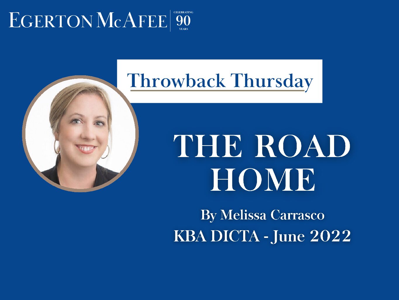Throwback Thursday – THE ROAD HOME by Melissa Carrasco