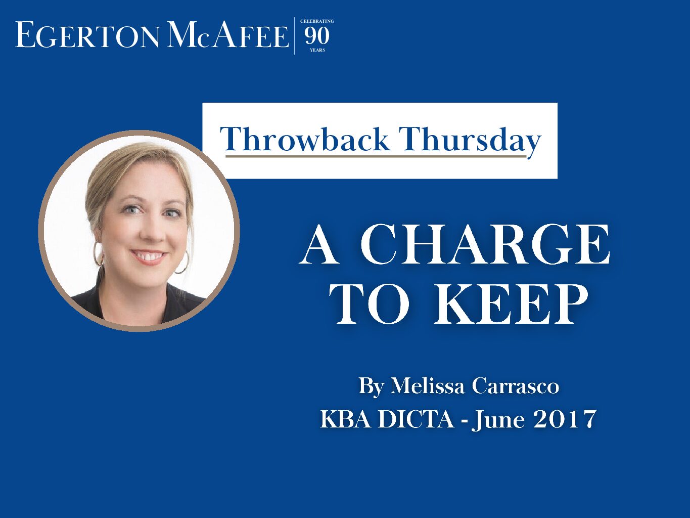 Throwback Thursday – A CHARGE TO KEEP by Melissa Carrasco