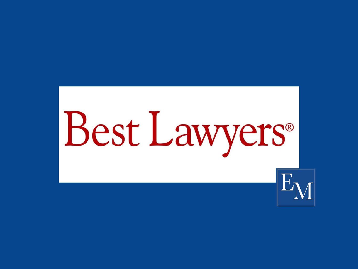 12 Egerton, McAfee, Armistead & Davis, P.C. Lawyers Recognized as Best Lawyers Award Recipients