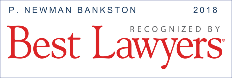 P. Newman Bankston 2018 Best Lawyers Badge